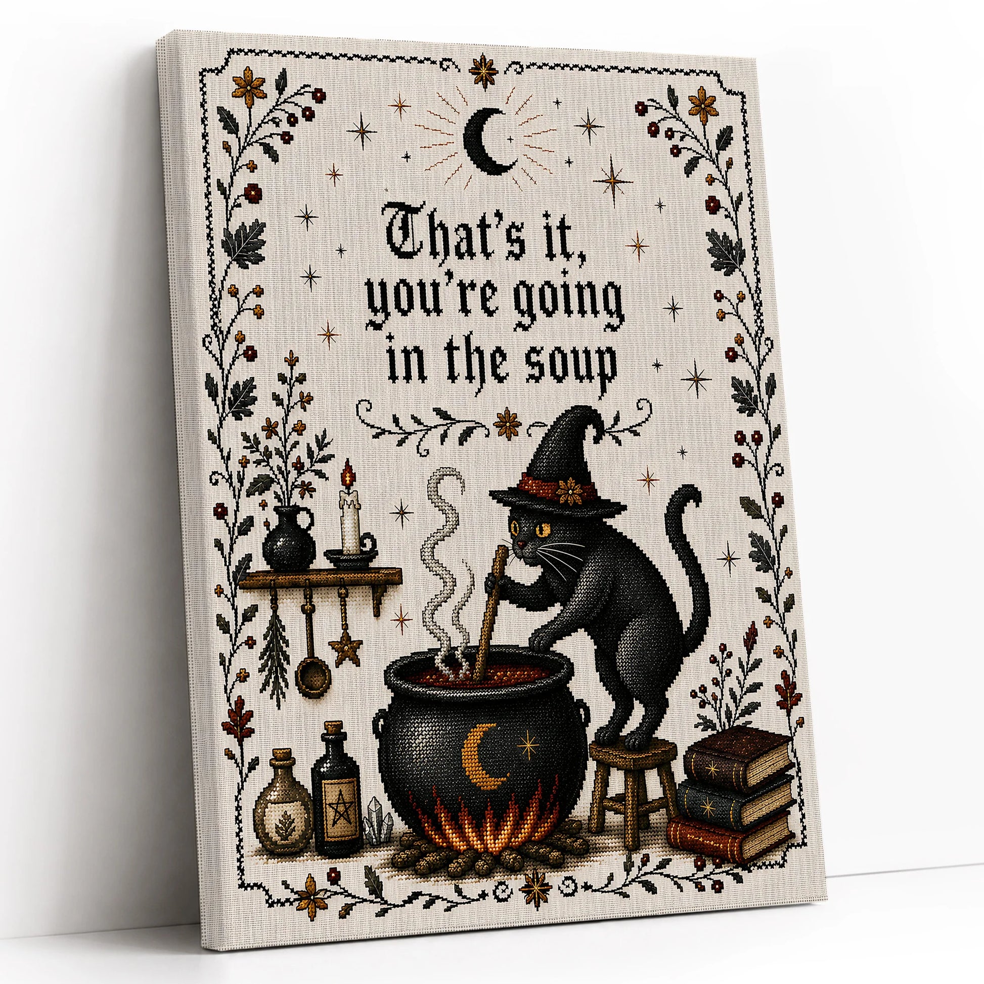 That's It You're Going in the Soup Funny Black Cat Witch - Funny Canvas Wall Art - Vertical