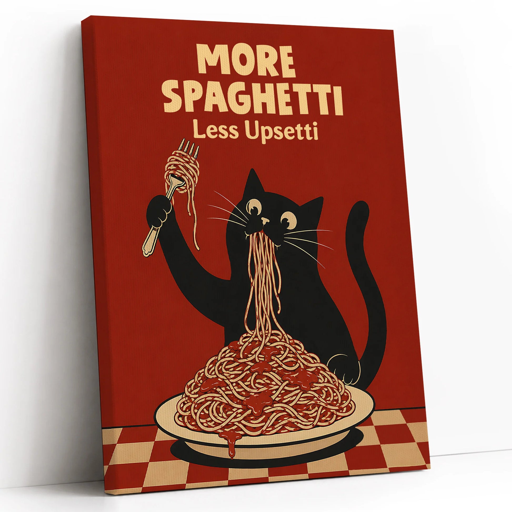 More Spaghetti Less Upsetti Funny Hungry Cat Spaghetti Art Print - Funny Canvas Wall Art - Vertical