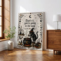 That's It You're Going in the Soup Funny Black Cat Witch - Funny Canvas Wall Art - Wrapped Canvas 2