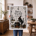 That's It You're Going in the Soup Funny Black Cat Witch - Funny Canvas Wall Art - White Frame 1